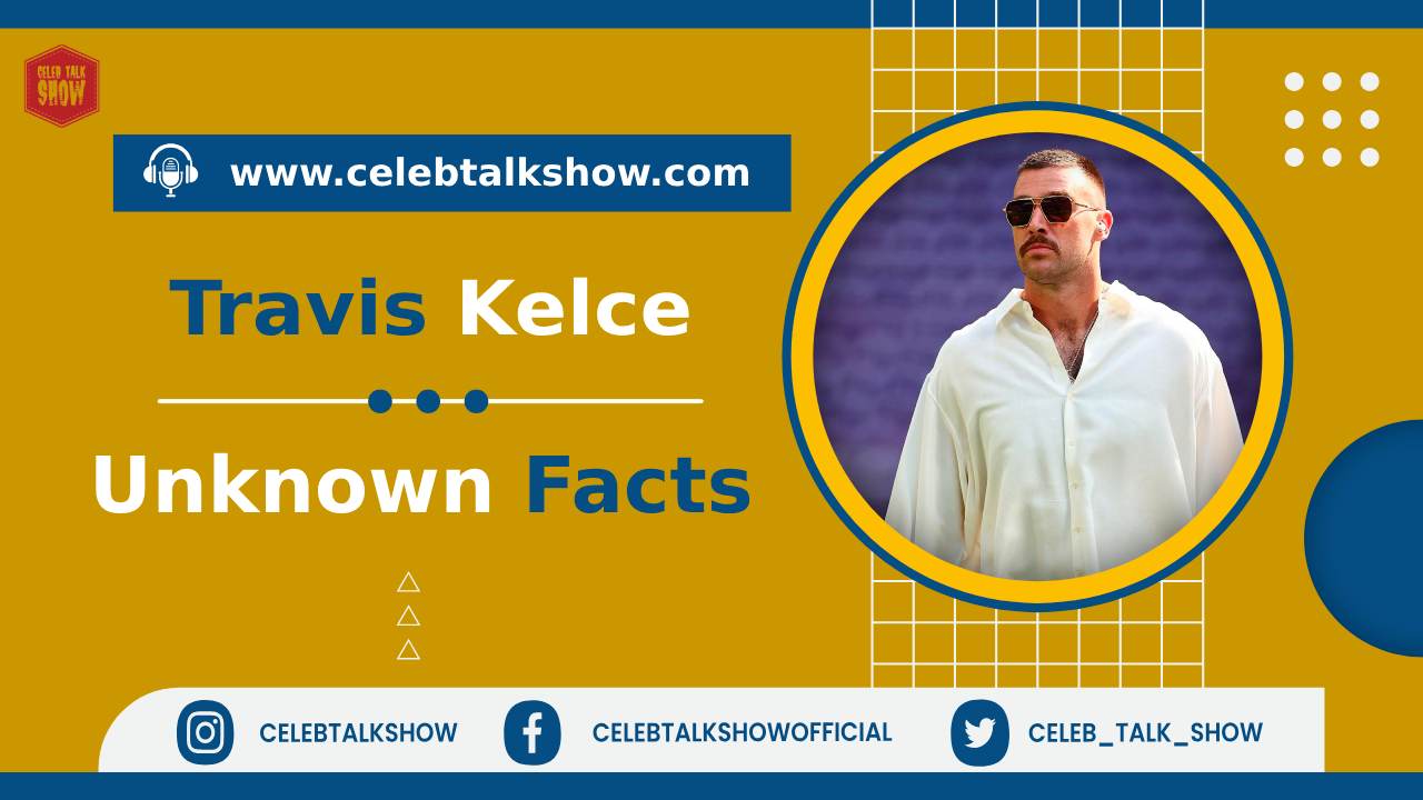Travis Kelce Unveiled: Secrets and Surprises From Behind the Helmet - Celeb Talk Show