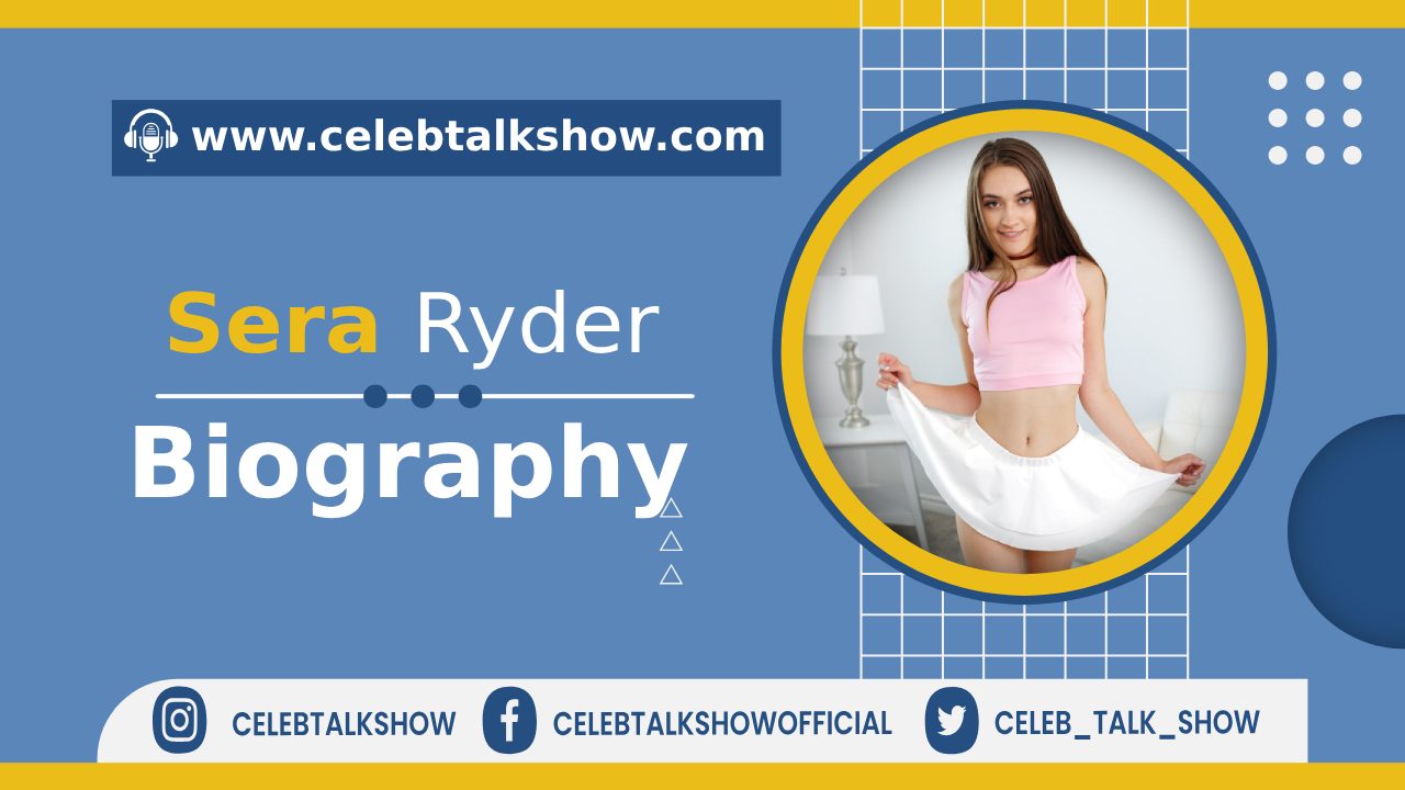 Discover Sera Ryder Biography_ Know Age, Figure, Career, Debut Movie, Facts - Celeb Talk Show