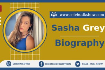 Unveiling Sasha Grey Bio, Age, Career Highlights, Facts, Relationships, Net Worth - Celeb Talk Show